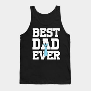 BEST DAD EVER gift ideas for family Tank Top